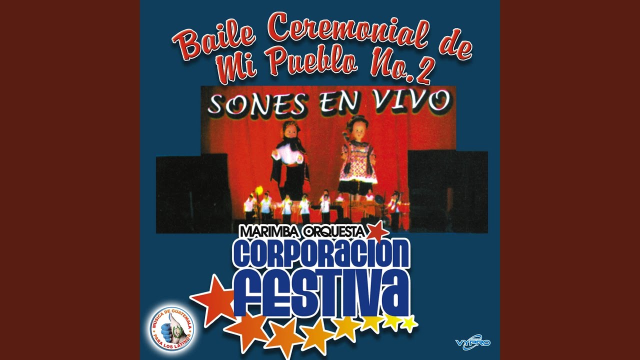 Sones Ceremoniales # 2: Virgen de Guadalupe / San Bartolo / Neblina / Bodas de Oro / Palomita...