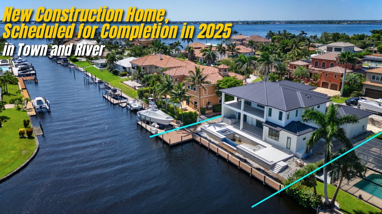Luxury New Construction Home in Town & River | Fort Myers Boater&rsquo;s Dream Coming 2025!