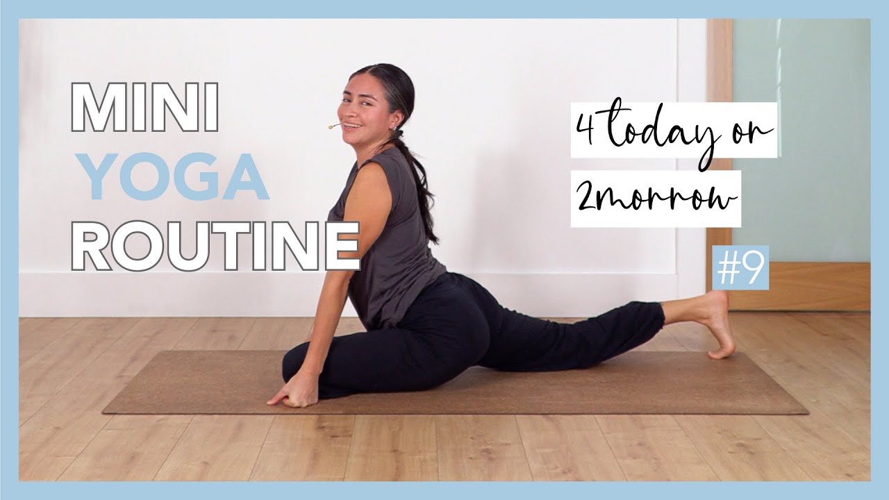 Mini Yoga Routine 4 Today or 2morrow - #9