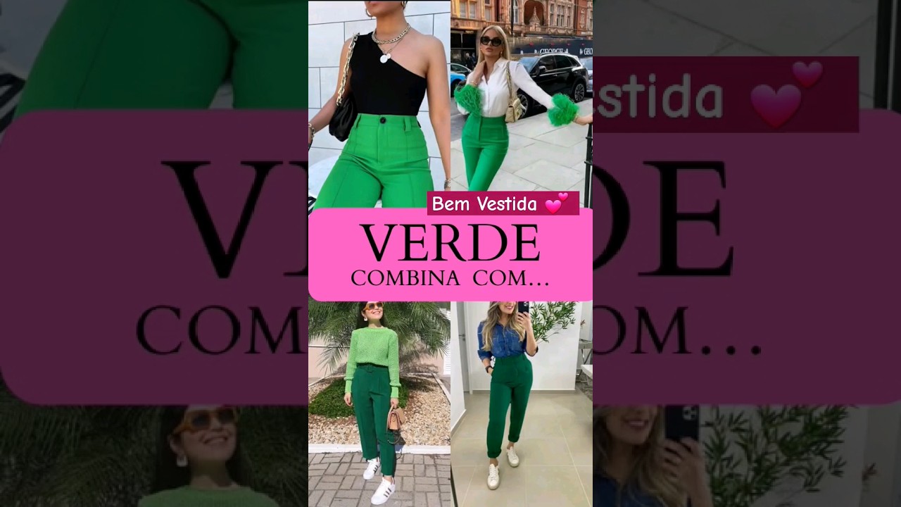 Verde Combina com quais cores #bemvestida #Dicas #coresvibrantes