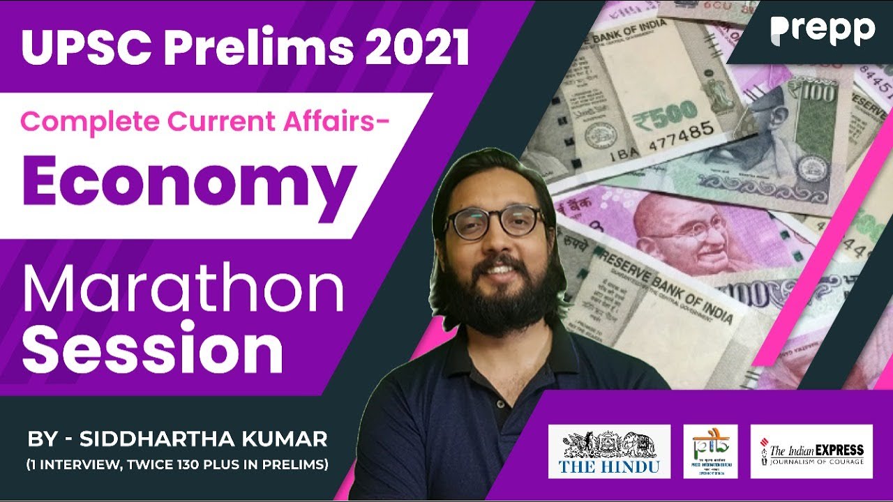 Economy | Complete current affairs for UPSC Prelims 2021