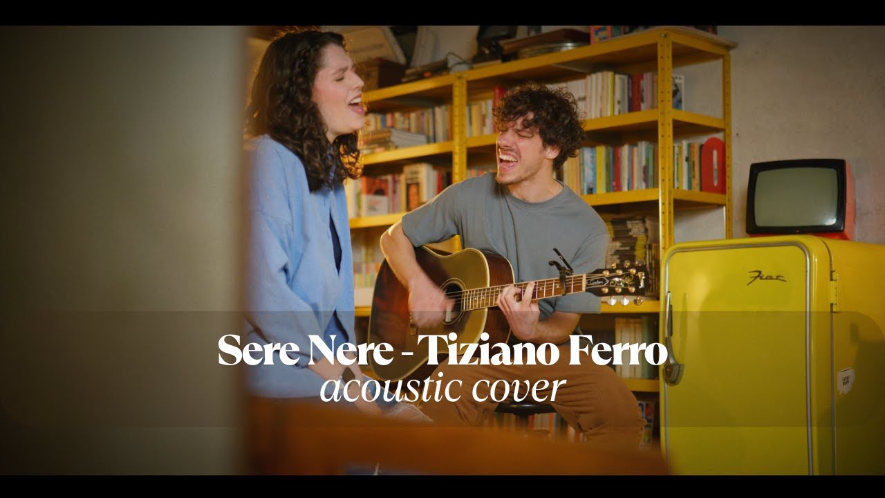 Sere Nere - Tiziano Ferro (acoustic cover)
