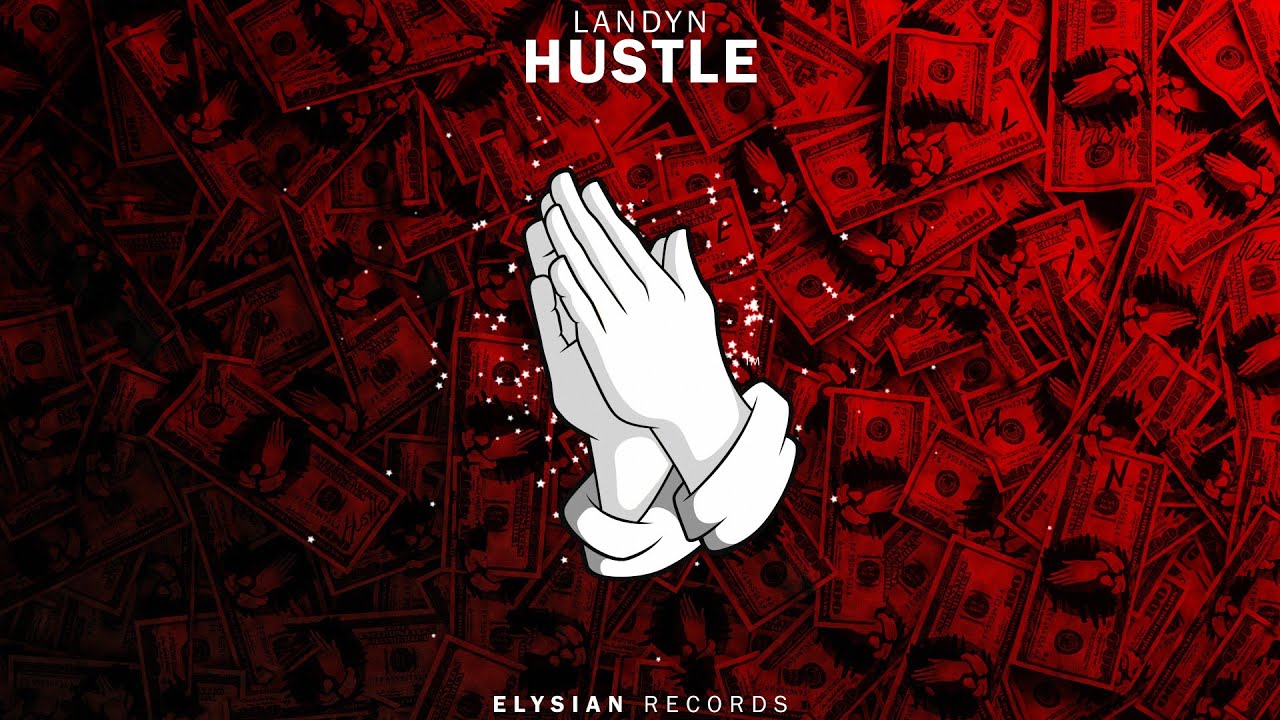 LANDYN - Hustle