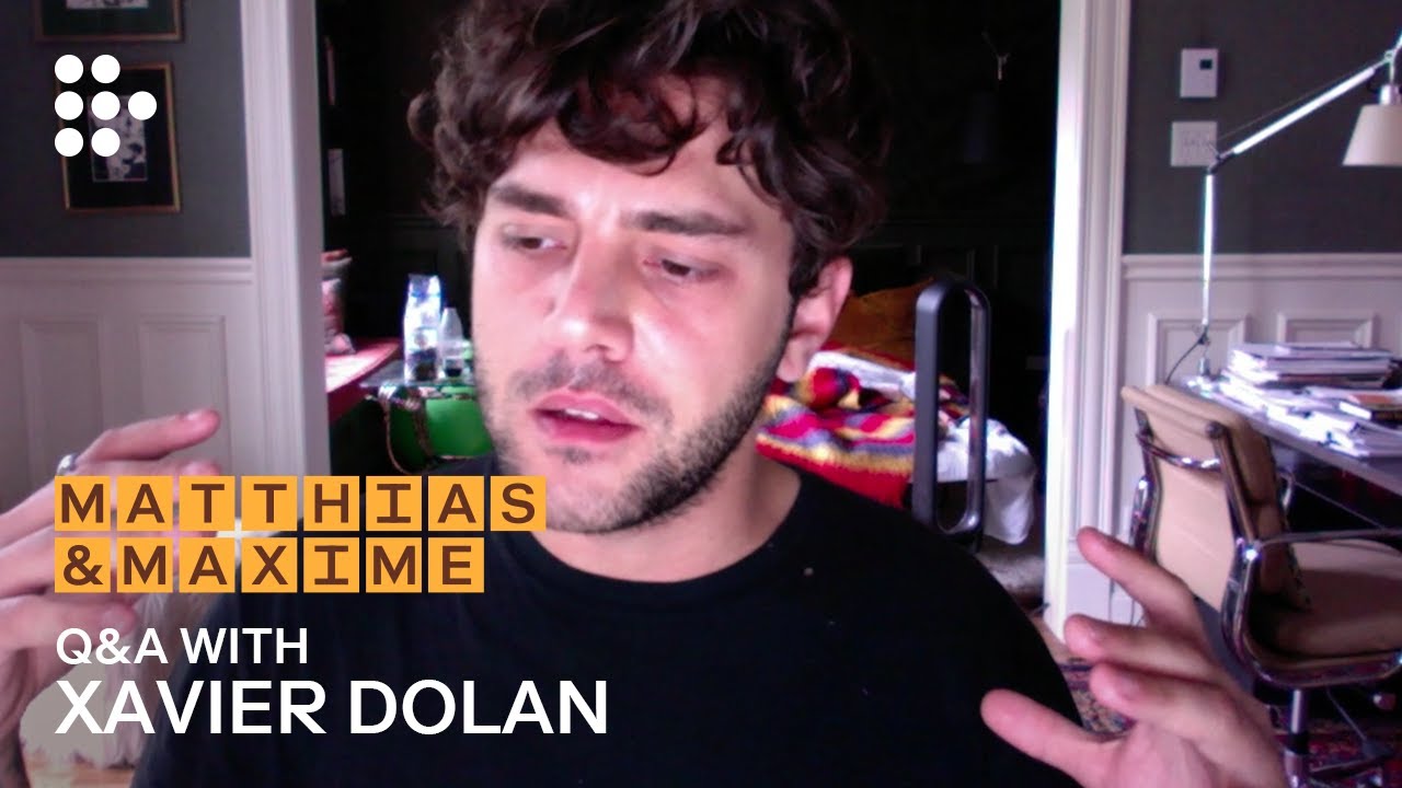MATTHIAS & MAXIME | In Conversation with Xavier Dolan | MUBI
