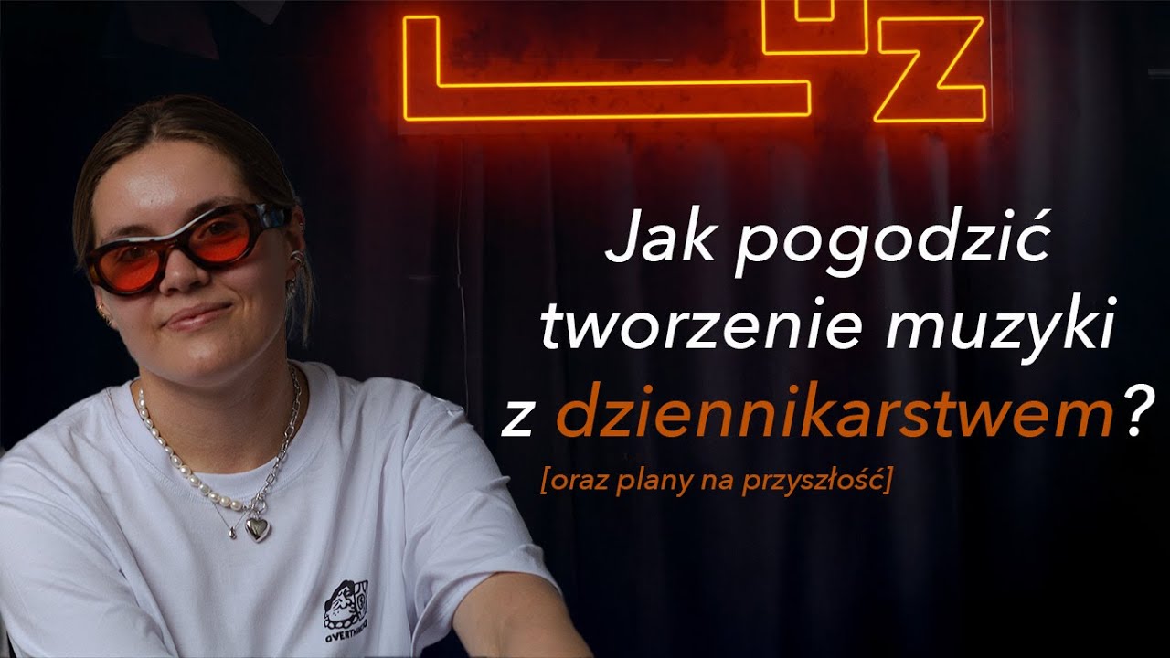 Dominika Płonka o pracy w Polskim Radiu Czwórka, współpracach i Social Mediach | LUZ_in