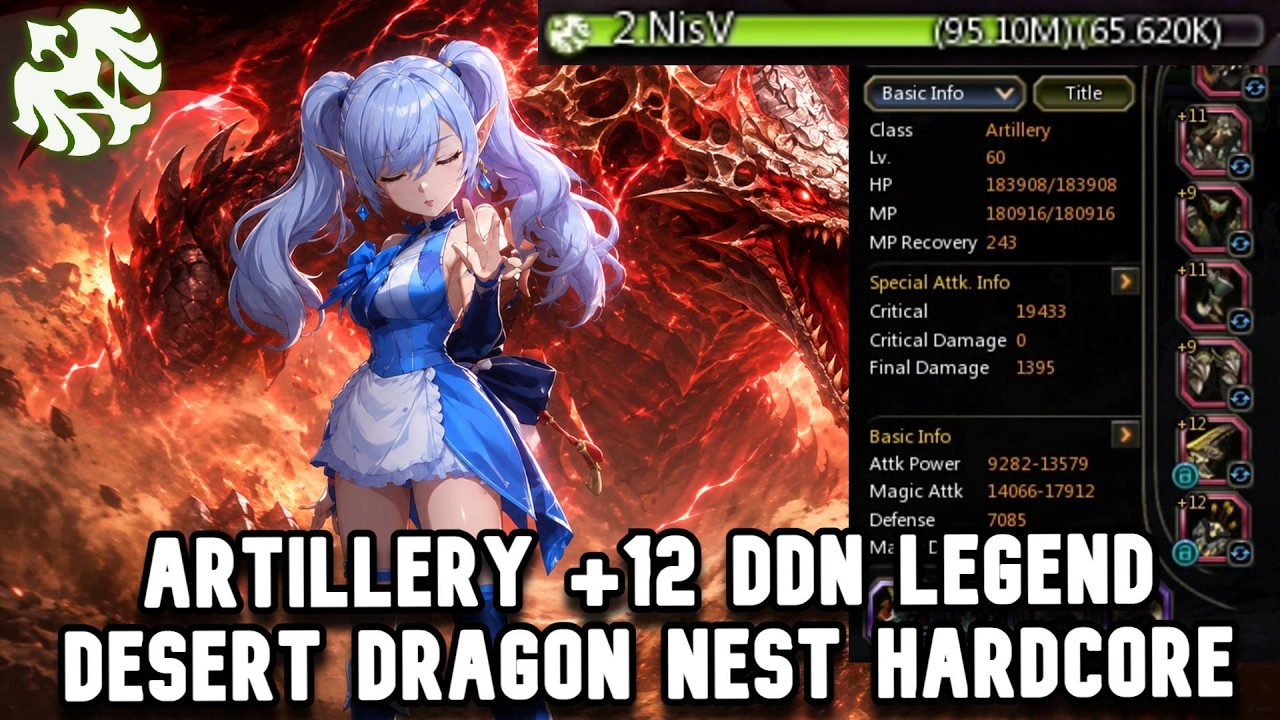 Artillery DDN L +12 Top 2 DPS With Public Party Desert Dragon Nest Hardcore Easy Play DN Classic