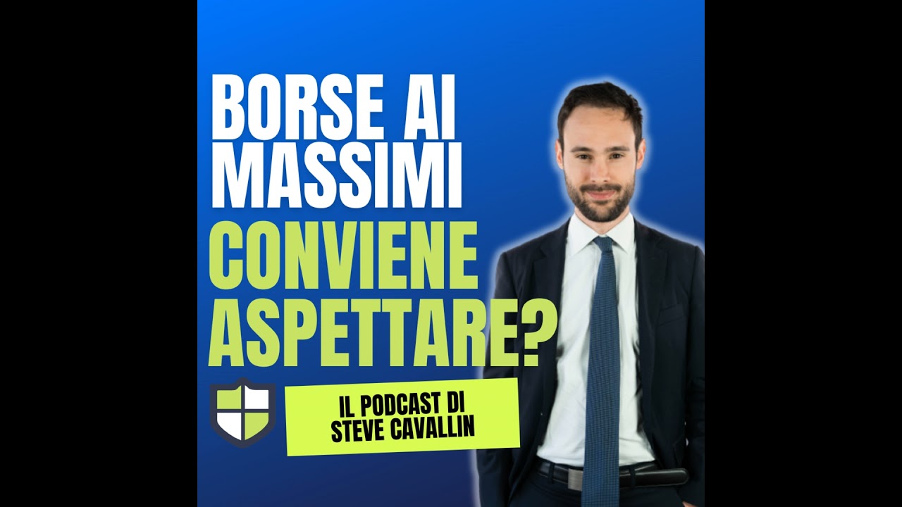 Ep. 48: Conviene investire adesso? O meglio aspettare?