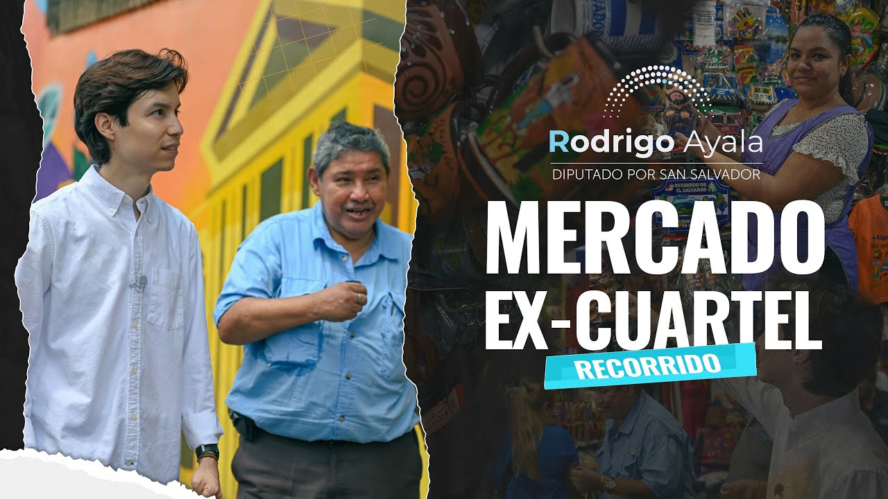 Recorrido Mercado Ex Cuartel - Rodrigo Ayala