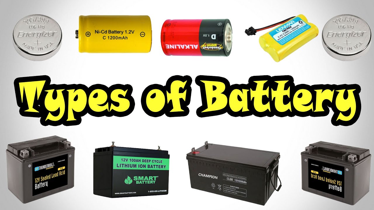 Types of Battery | Different Types of Battery | Classification of Battery