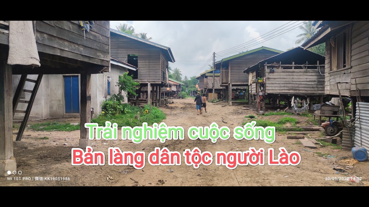 Bản Làng của Lào như thế nào? Khám Phá đất nước Lào xinh đẹp P2