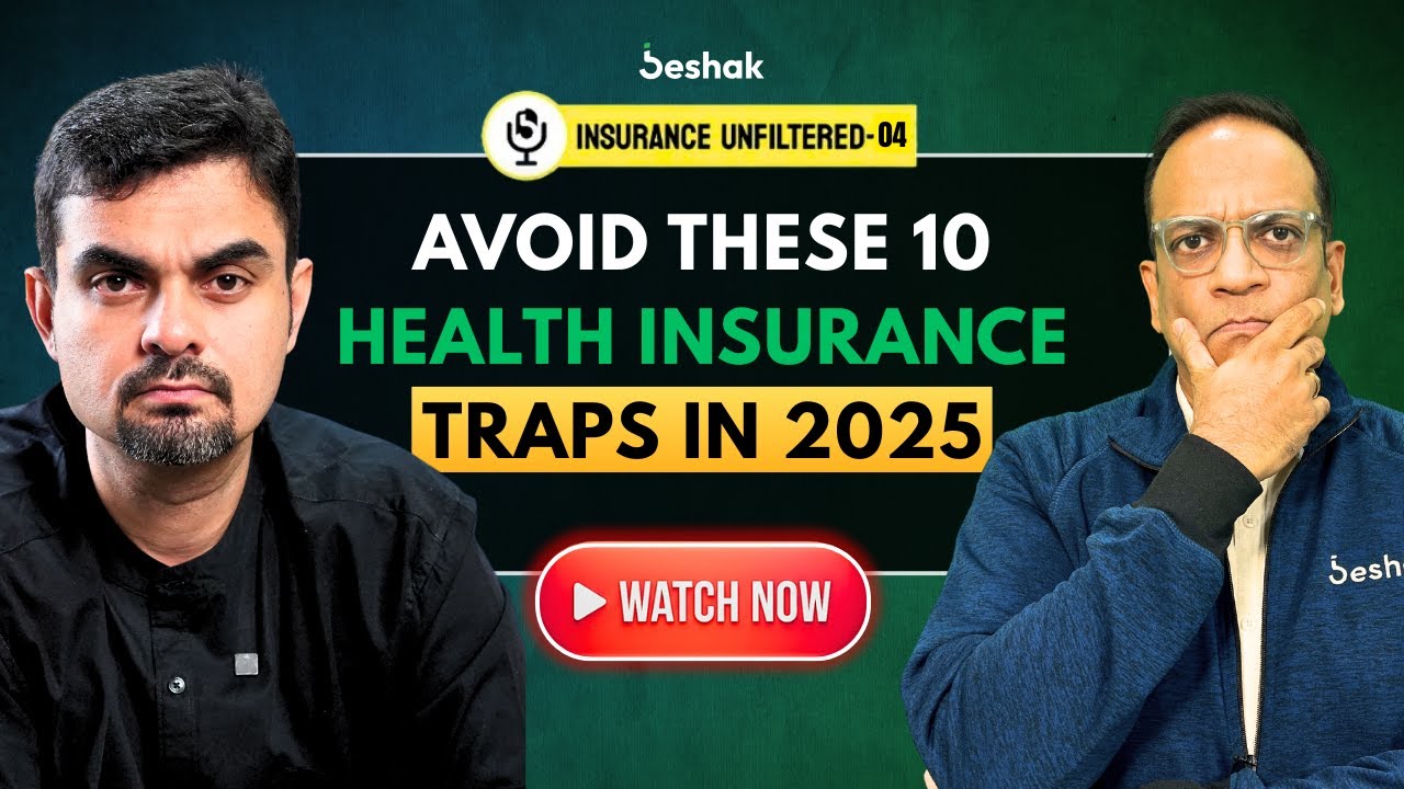 10 Mistakes to Avoid When Buying Health Insurance in 2025 | Insurance Unfiltered S01E04 | Beshak
