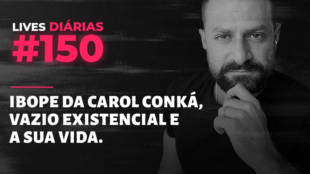 Ibope da Karol Conká, vazio existencial e a SUA VIDA | Live #150 | Italo Marsili