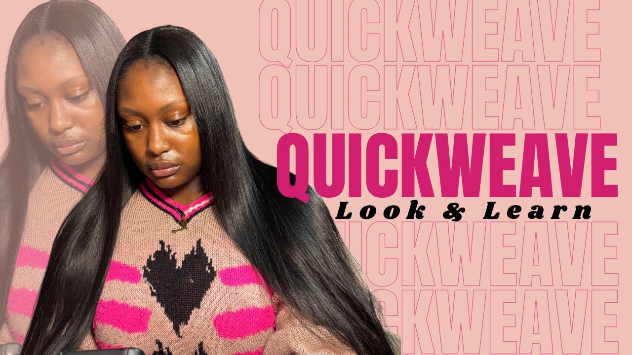 WATCH ME DO A QUICKWEAVE | LOOK & LEARN 🎀