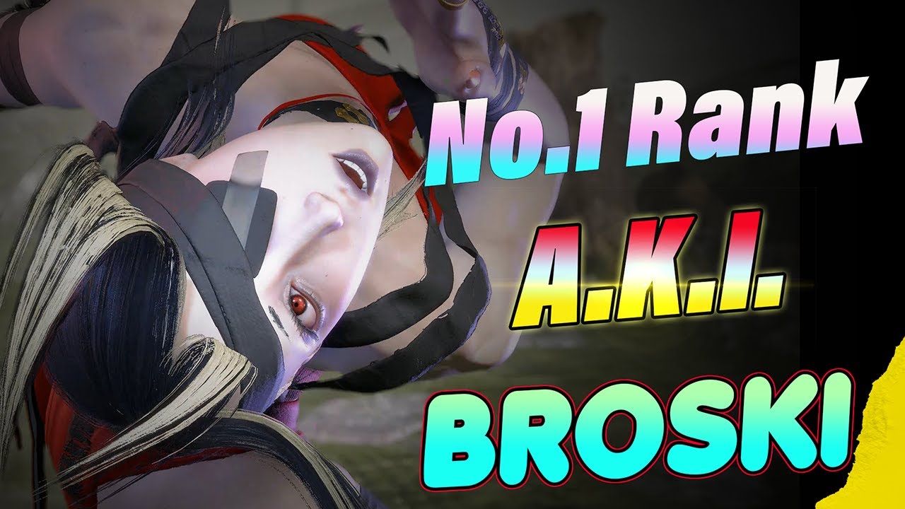 SF6 🔥 World Dangerous - Broski No.1 Master Ranked A.K.I.🔥 SF6 High Level Gameplay