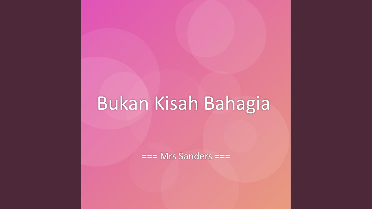 Bukan Kisah Bahagia