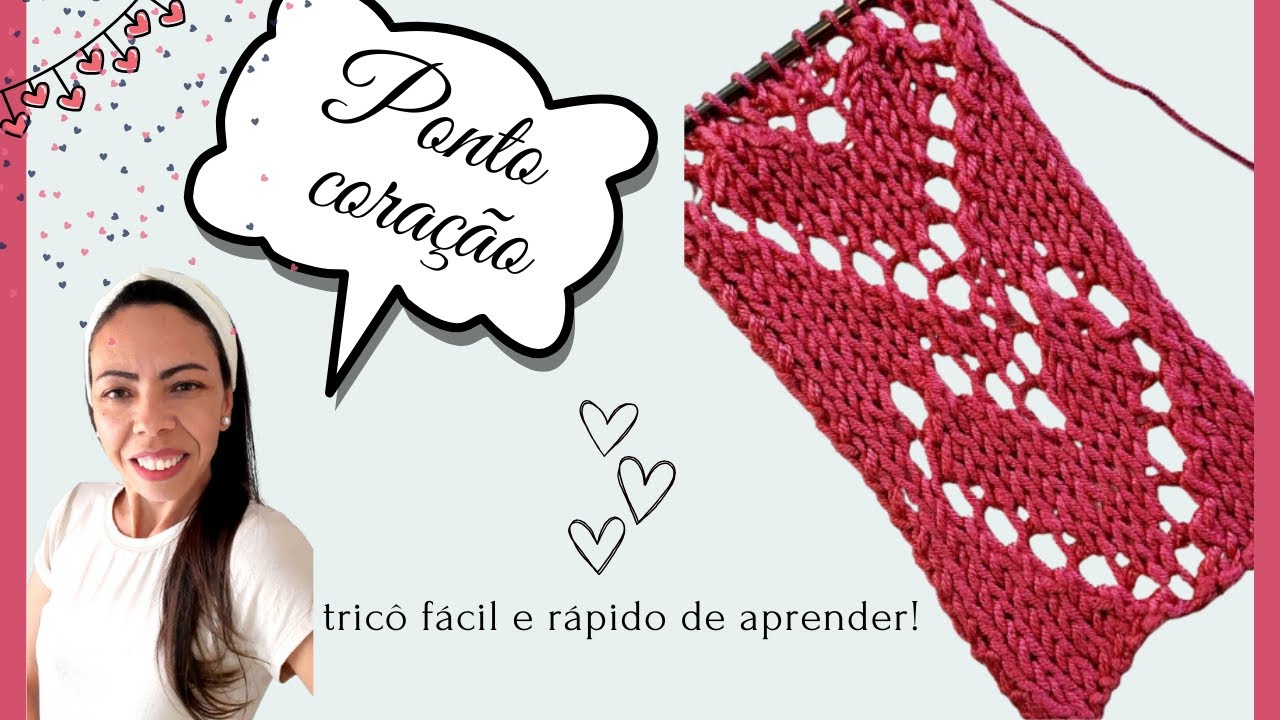 COMO FAZER TRICÔ- PONTO CORAÇÃO- TRICÔ RENDADO FÁCIL