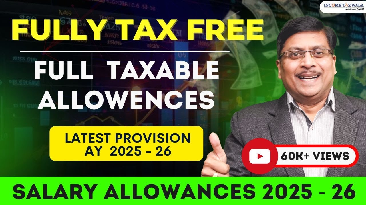Salary Allowances Which are Fully Taxable? |Allowances which are fully Exempt | Taxable Allowances |