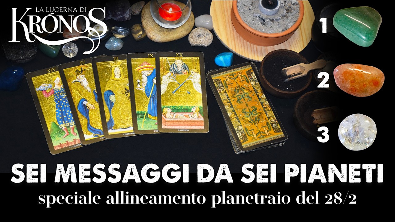 Sei messaggi da sei pianeti 🔮 Speciale Allineamento del 28/2. Cosa porta? #tarocchiinterattivi