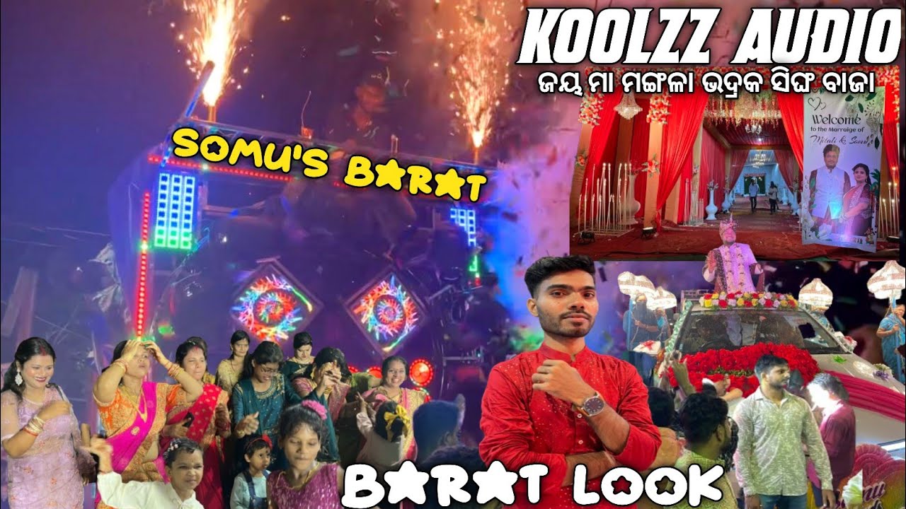 Koolzz Audio Dj Bbsr New Mini Setup Somu's Barat Bhadrak Jay Maa Mangala Singha Baja