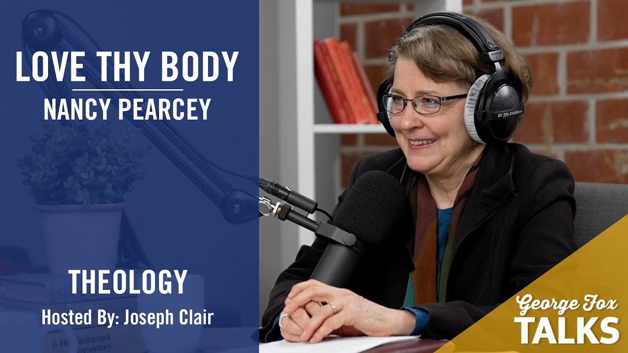 THEOLOGY | Love Thy Body