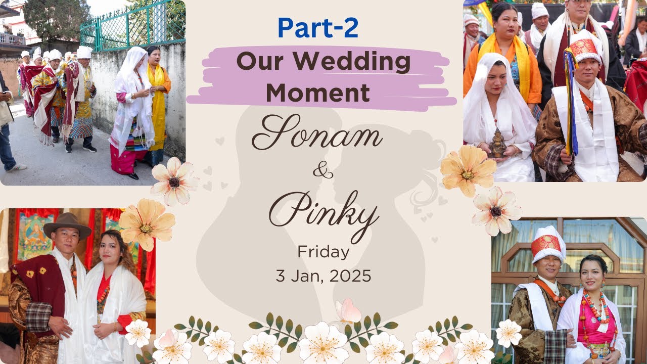 MUKHUM WEDDING CEREMONY ll SONAM & PINKY ll PART- 2