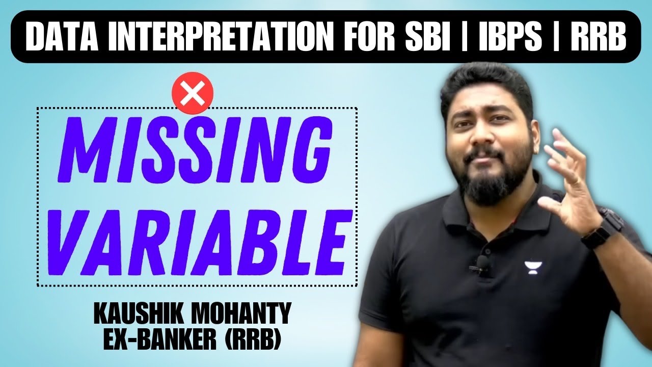 Missing Variable Data Interpretation Tricks & Shortcuts || Career Definer || Kaushik Mohanty ||