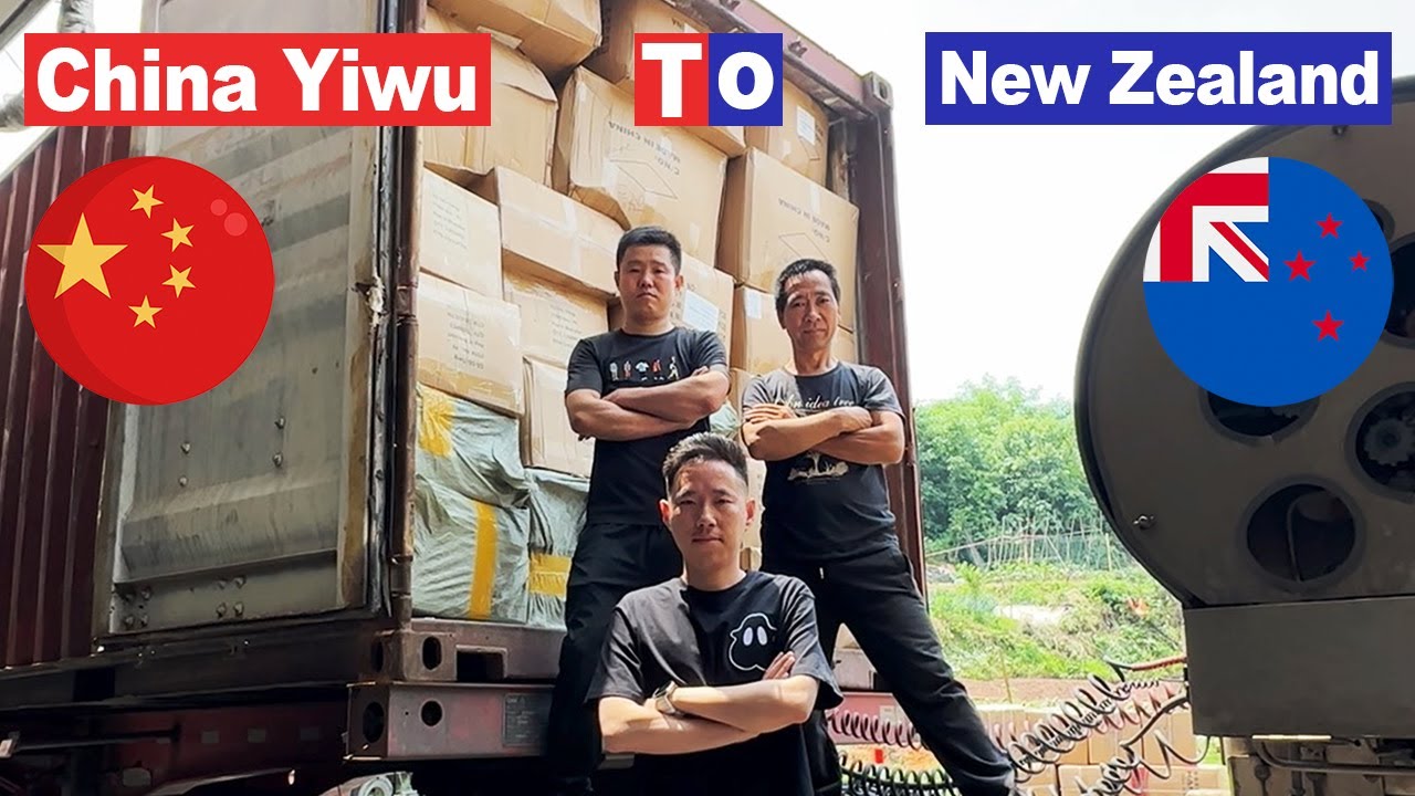 Yiwu Market Agent: Source & Ship 20GP From Yiwu To New Zealand