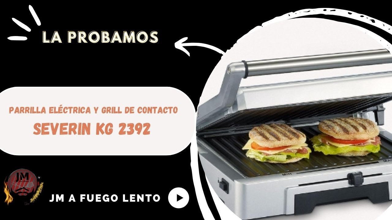 ✅Probamos la Parrilla Eléctrica Severin KG 2392 📢 [¿MERECE LA PENA?]  | JM a Fuego Lento