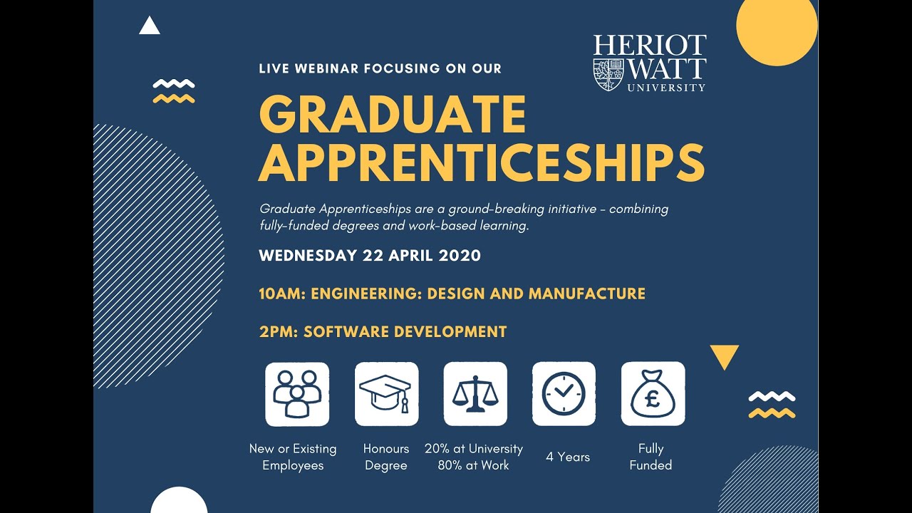 Engineering: Design & Manufacture Graduate Apprenticeship Webinar 2020 | Heriot-Watt University