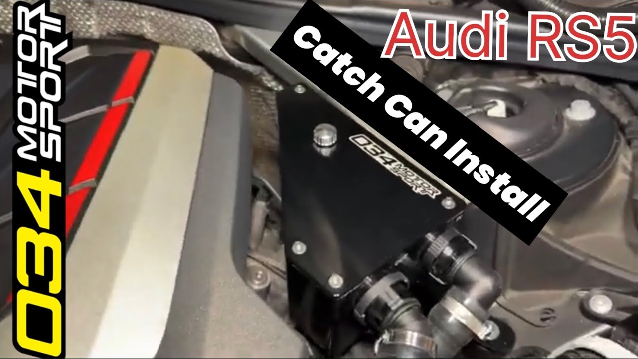 034 Catch Can Install on Audi RS5 (B9.5/9)
