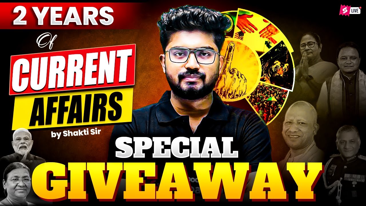 2 Years of Daily Current Affairs | Special Giveaway by Shakti Sir