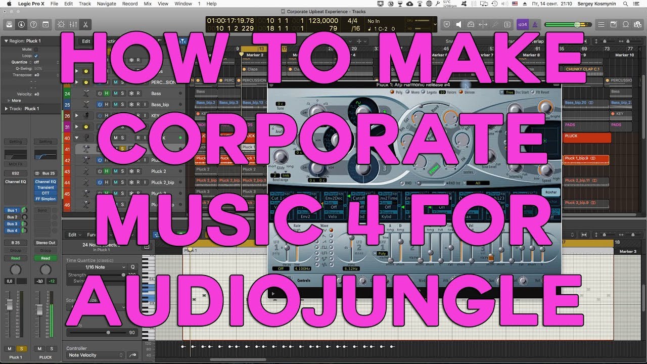 How to make Corporate Music 4 for Audiojungle (Logic Pro)