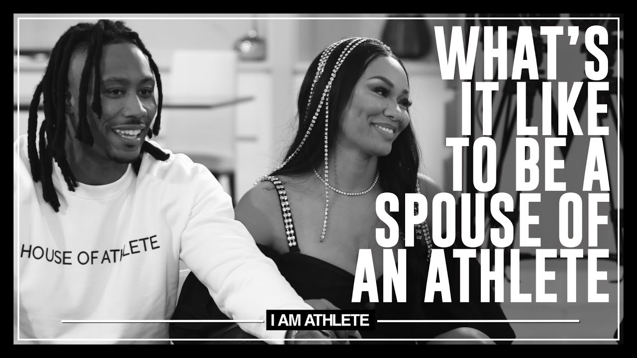 What's It Like To Be The Spouse Of An Athlete? | I AM ATHLETE with Brandon Marshall & More