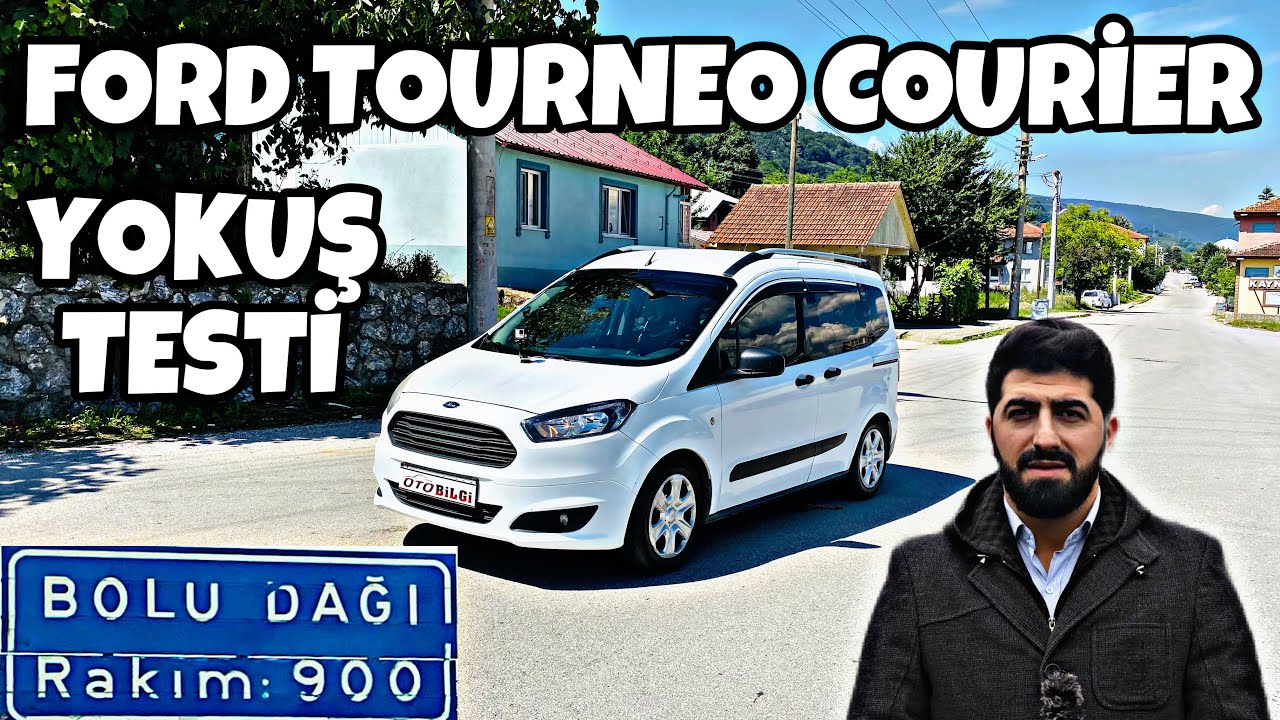 Bolu Dağında Yokuş Testi Yaptık Ford Tourneo Courier 2015 1.5 Dizel 75 Hp  | Oto Bilgi