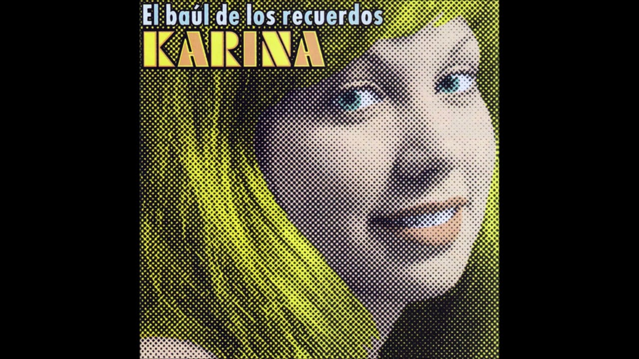 Karina ft. DJ Kun - El Baúl de los Recuerdos (Radio Remix)
