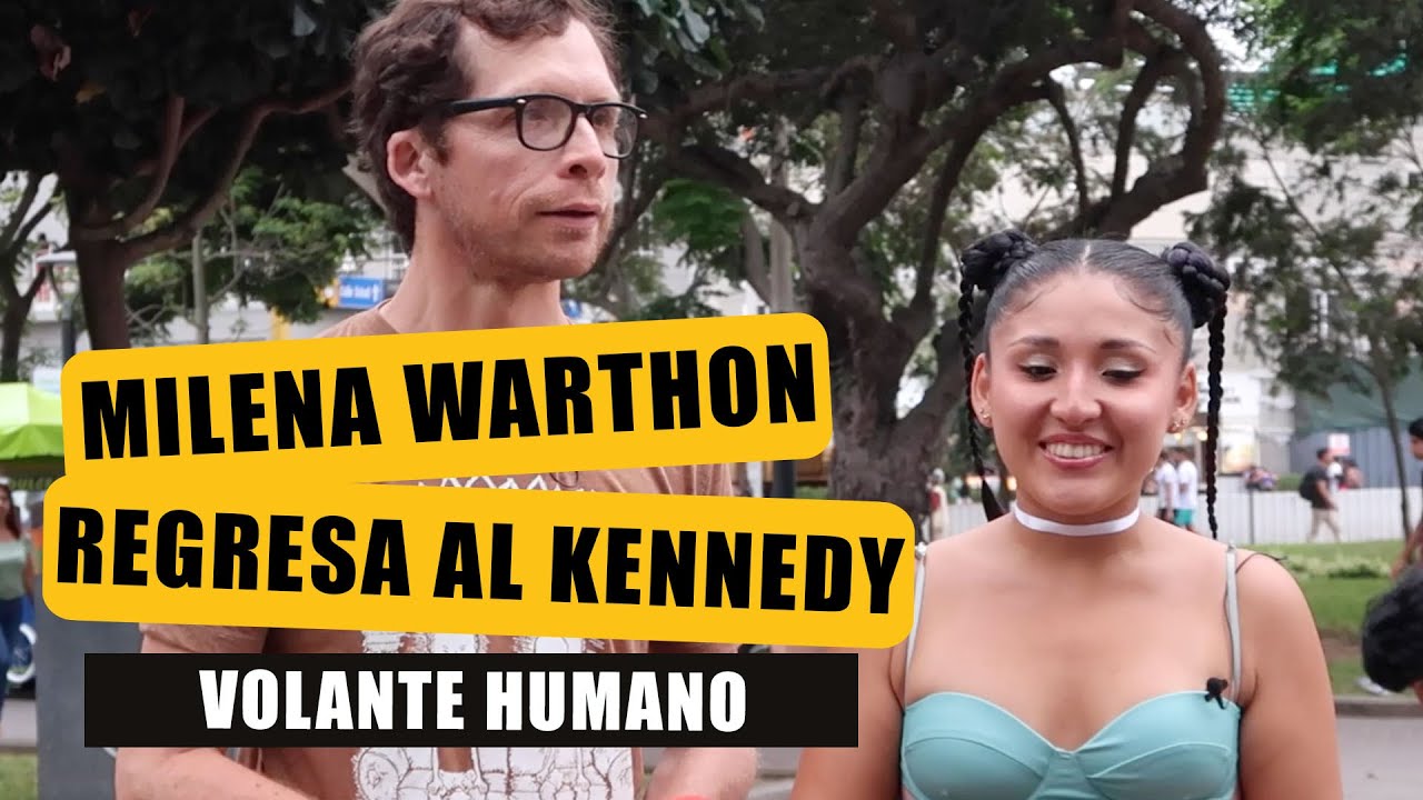 MILENA WARTHON REGRESA A VOLANTEAR AL PARQUE KENNEDY, MIRAFLORES