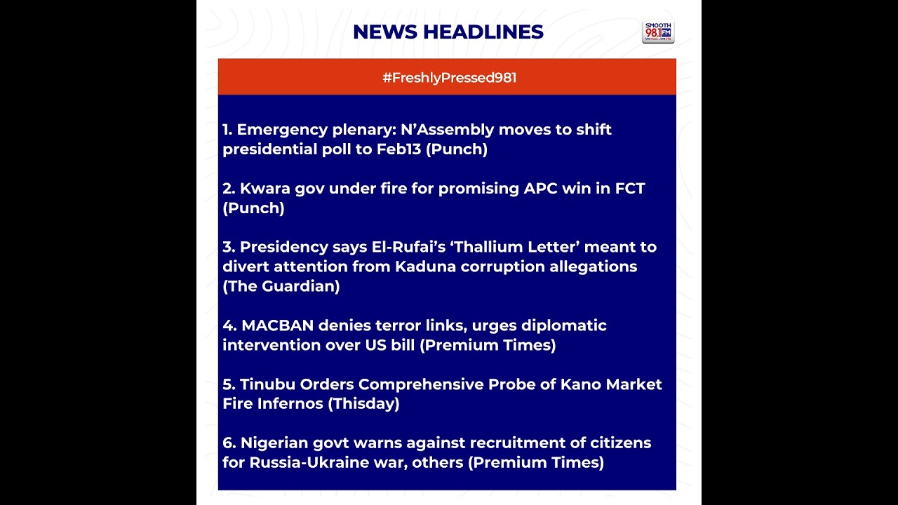 #FreshlyPressed981: Emergency plenary: N’Assembly moves to shift presidential poll to Feb13