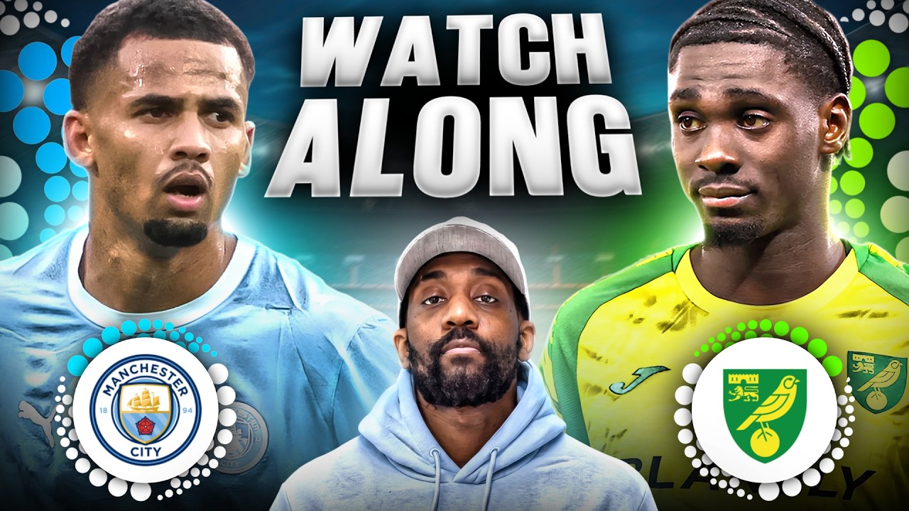 Manchester City vs. Norwich LIVE | League Cup Watch Along with @RantsReacts