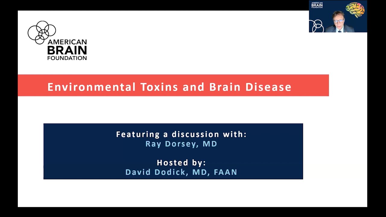 Environmental Toxins and Brain Disease | Webinar