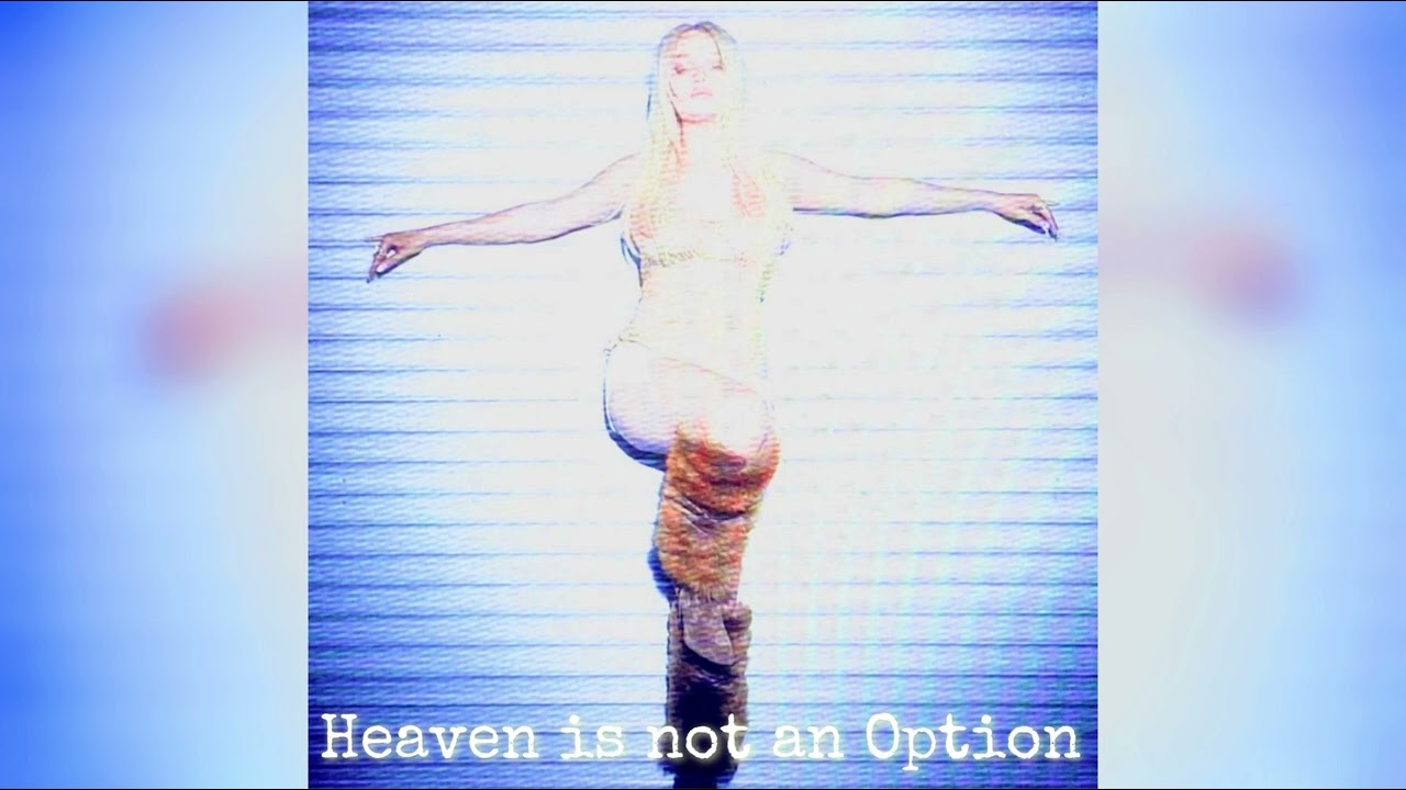 Kim Petras - Heaven is not an Option