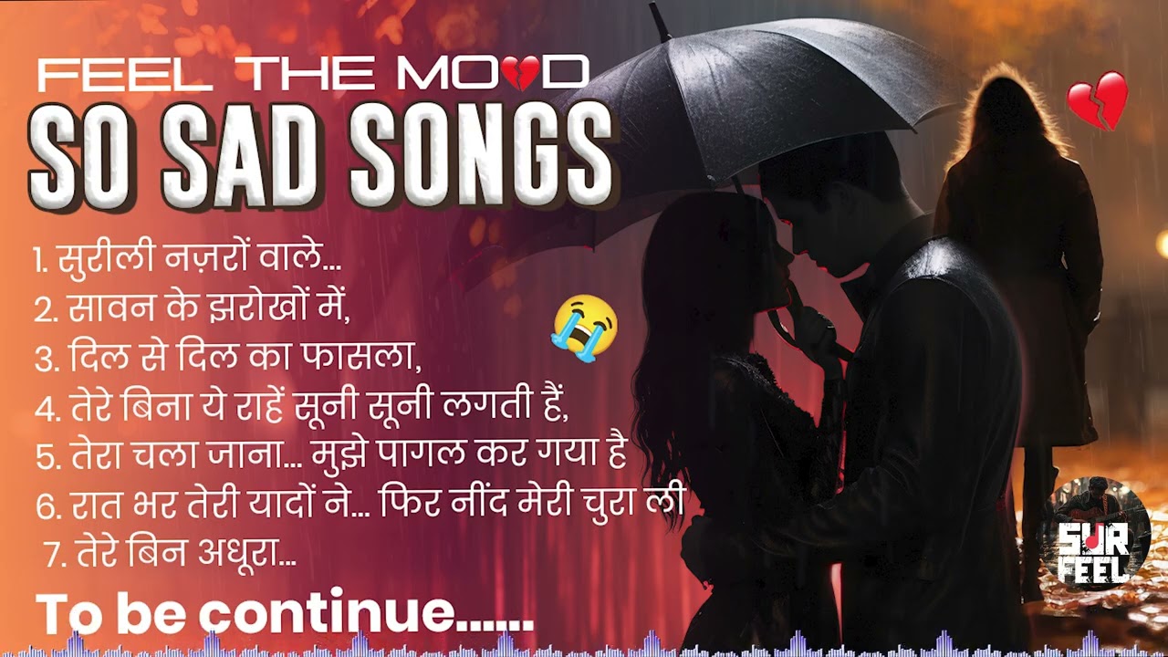 Top 10 Dard Bhare Songs | Emotional Hindi Mashup😭 | Rune Wala Heartbreak Playlist for Lonely Nights😭