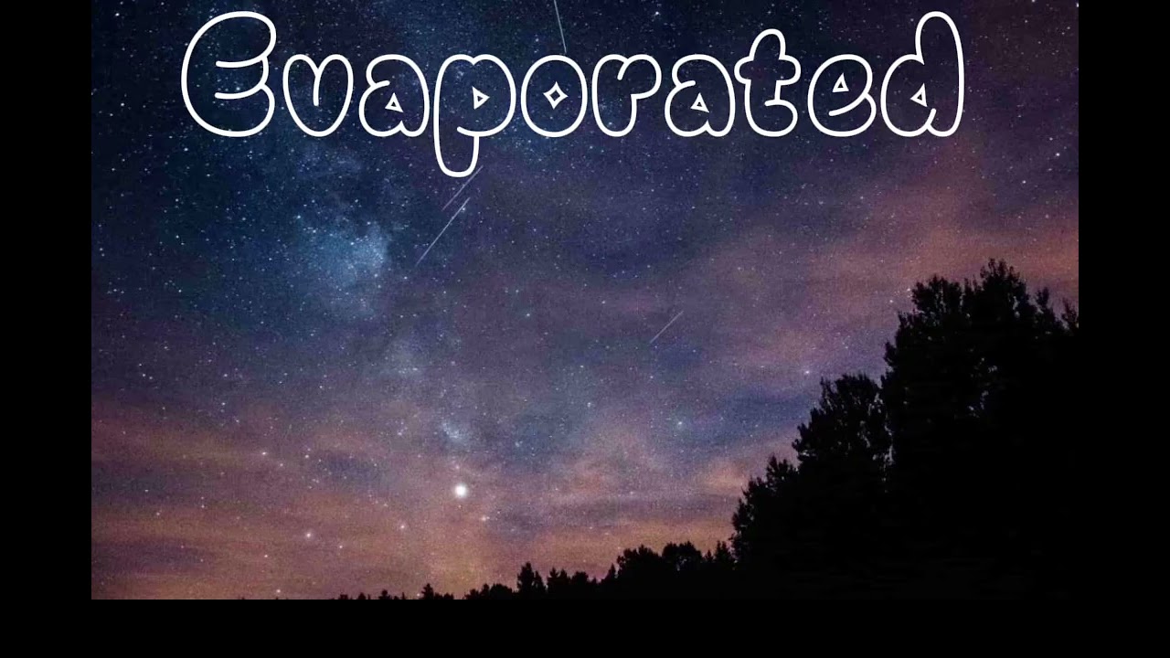 Evaporated - Lisku
