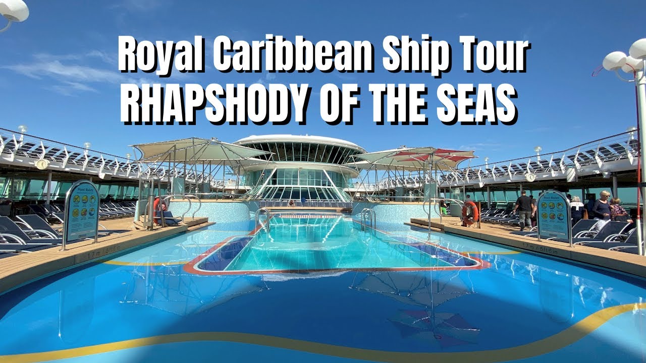 Royal Caribbean's Rhapsody of the Seas Ship Tour