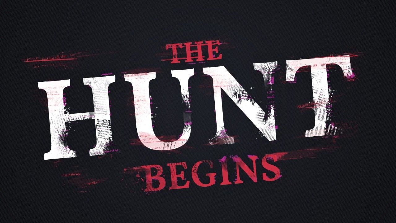 To Hunt or... To Hunt? Was There Ever A Question?!