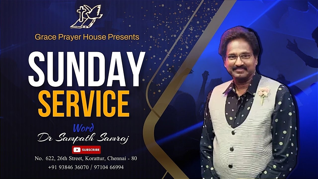 Dr Sampath Samraj | Tamil Message | Sunday Service | Grace Prayer House | Spiritual Rock Ministries