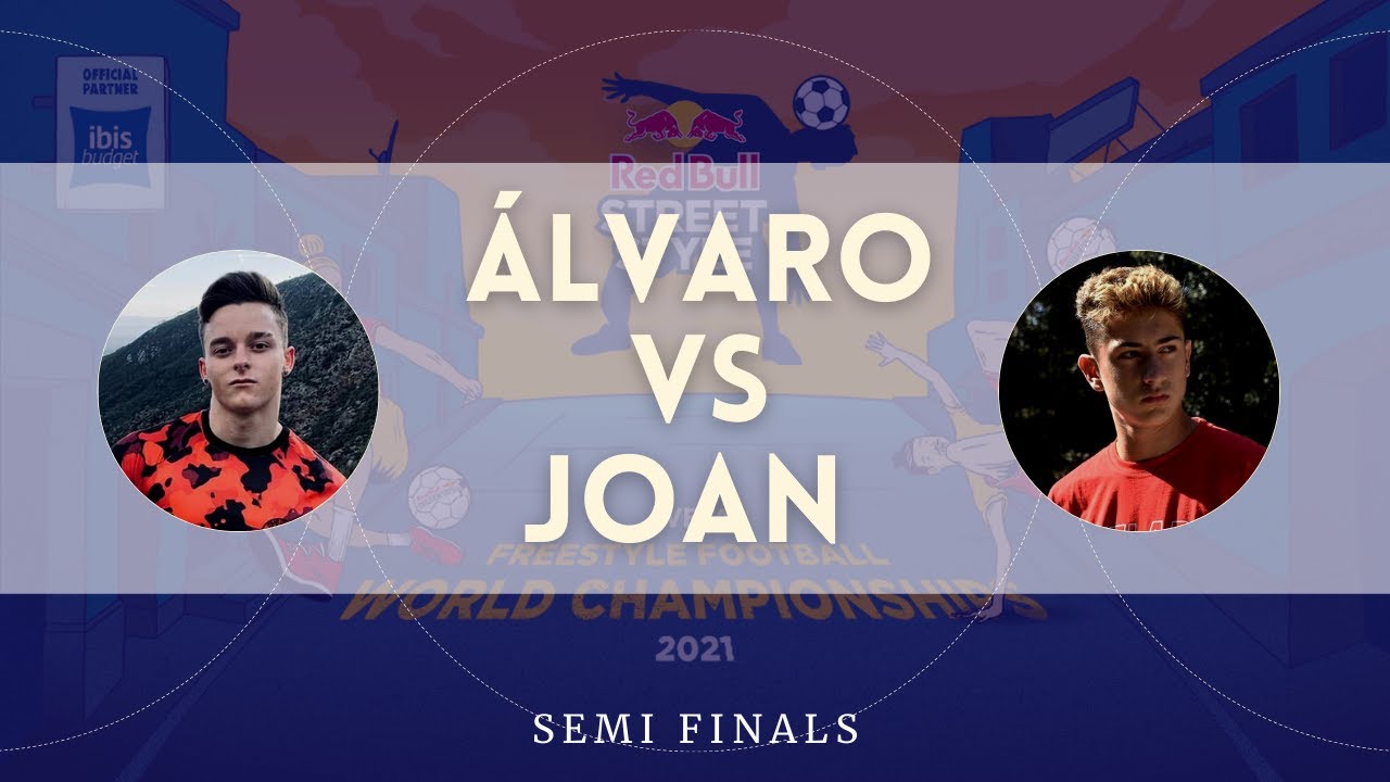 ÁLVARO VS JOAN SEMIFINAL RED BULL STREET STYLE 2021