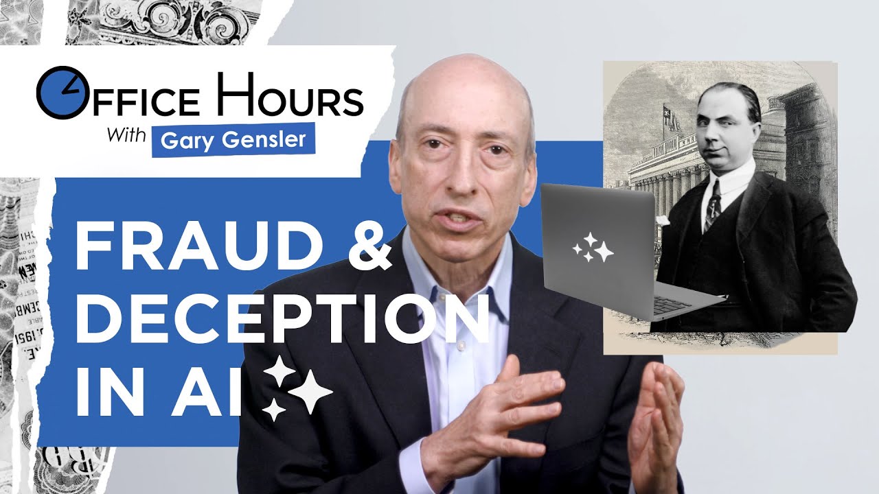 Fraud and Deception in Artificial Intelligence | Office Hours with Gary Gensler
