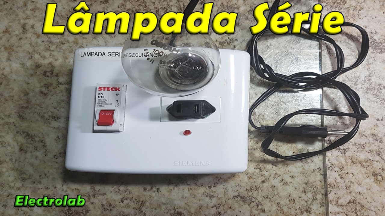 Lâmpada Série - Acessório para bancada eletrônica - Teste de equipamentos