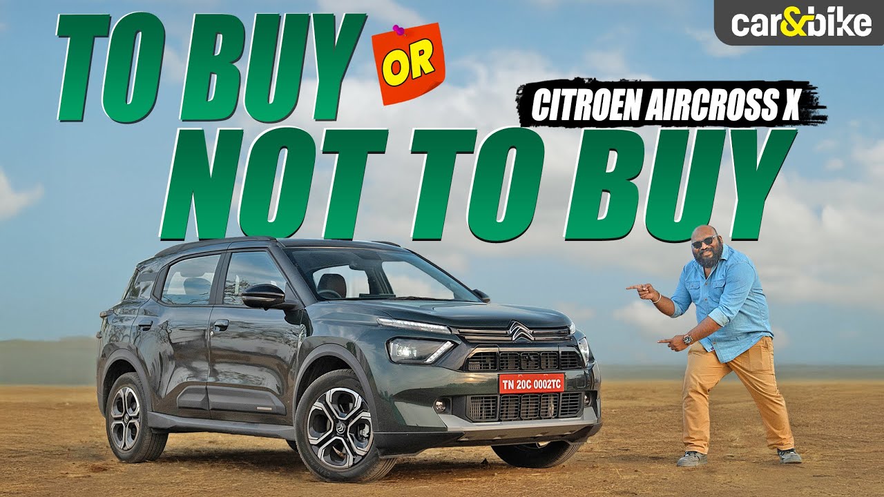 Citroen Aircross X Compact SUV: 3 Reasons To Buy, 3 Reasons To Avoid