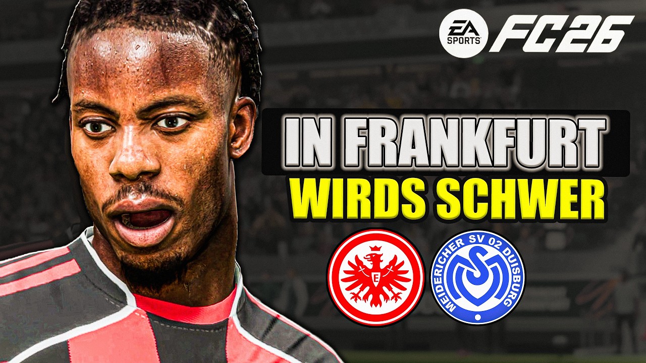 Schwieriges Auswärtsspiel in Frankfurt | MSV Duisburg | EAFC 26 Karriere